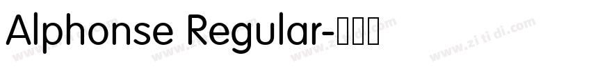Alphonse Regular字体转换 Alphonse Regular字体转换